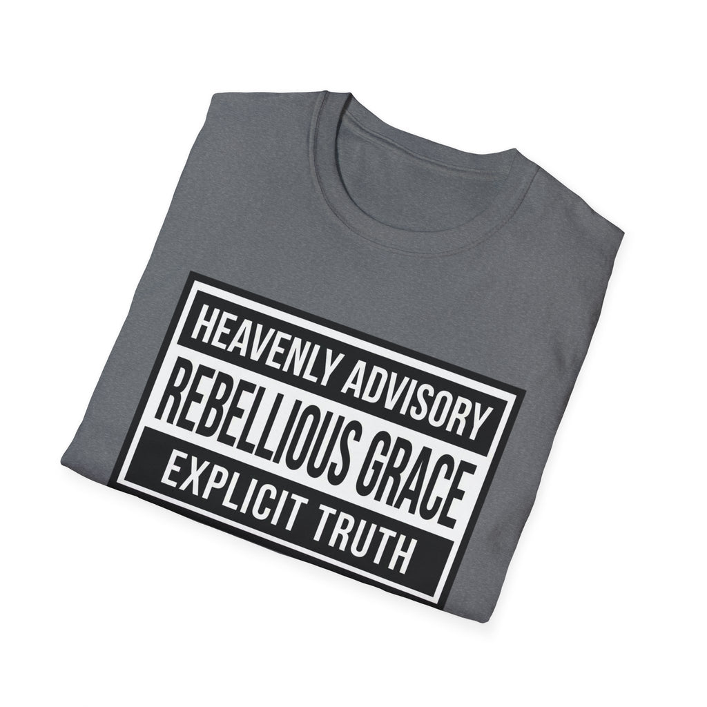 Heavenly Advisory Rebellious Grace T-Shirt
