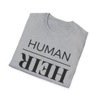 Human Heir T-Shirt