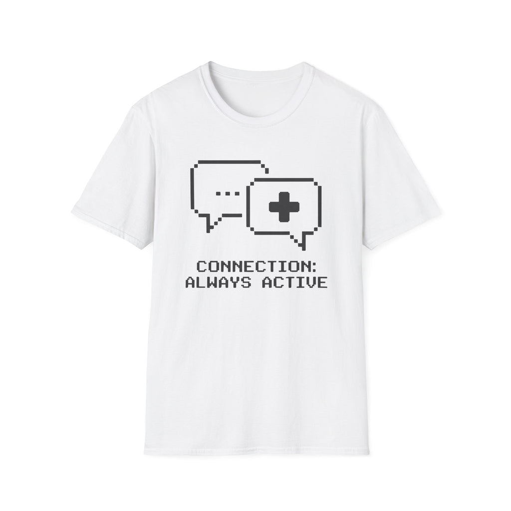Connection Always Active T-Shirt