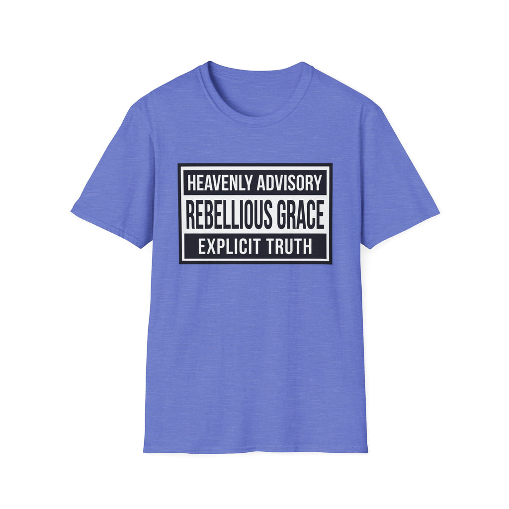 Heavenly Advisory Rebellious Grace T-Shirt