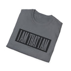 I am that I am T-Shirt