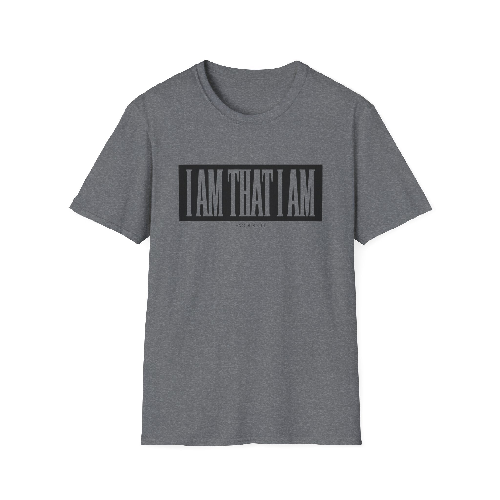 I am that I am T-Shirt