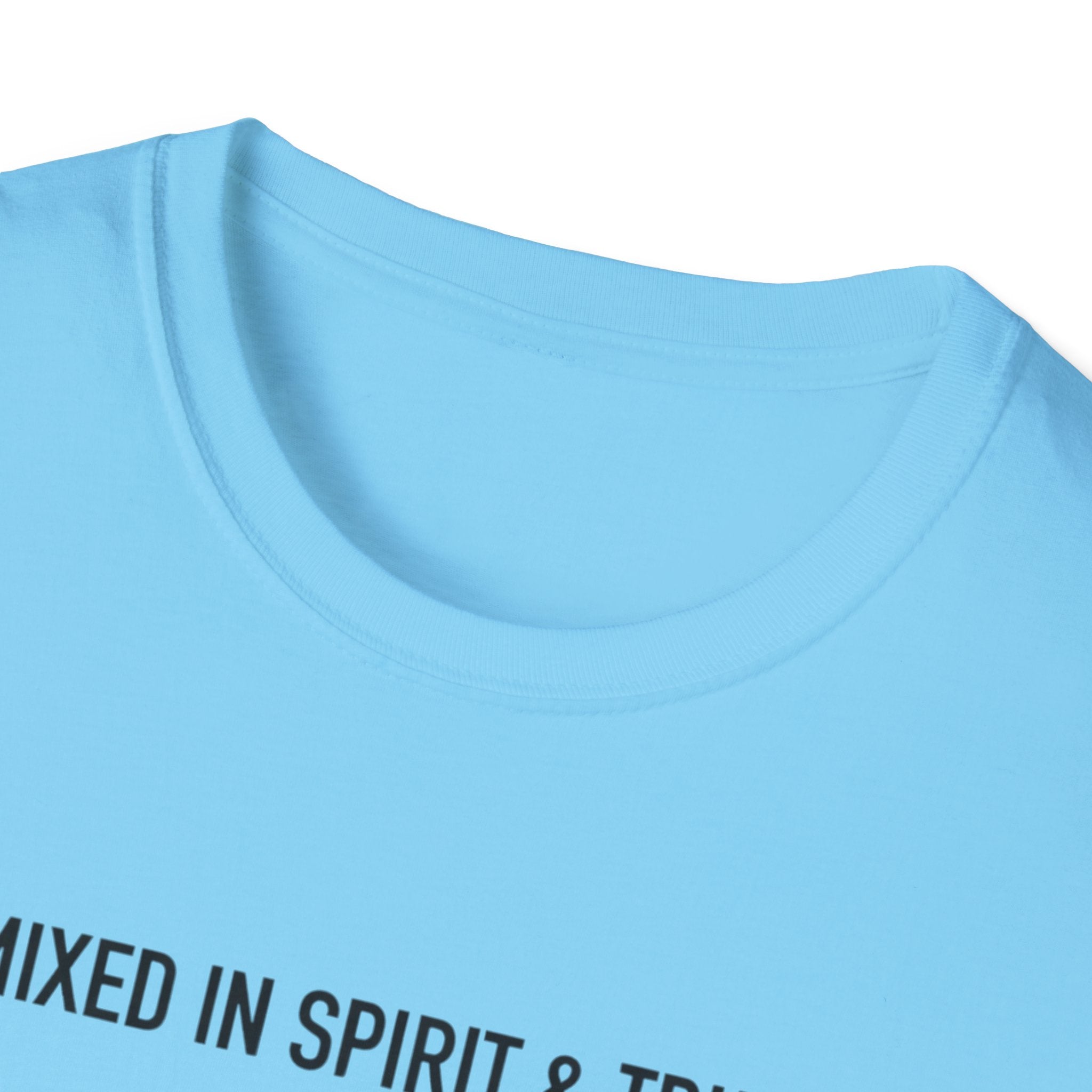 MIxed in Spirit and Truth T-Shirt