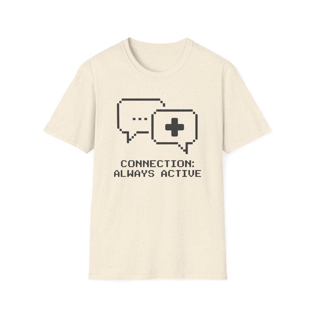 Connection Always Active T-Shirt