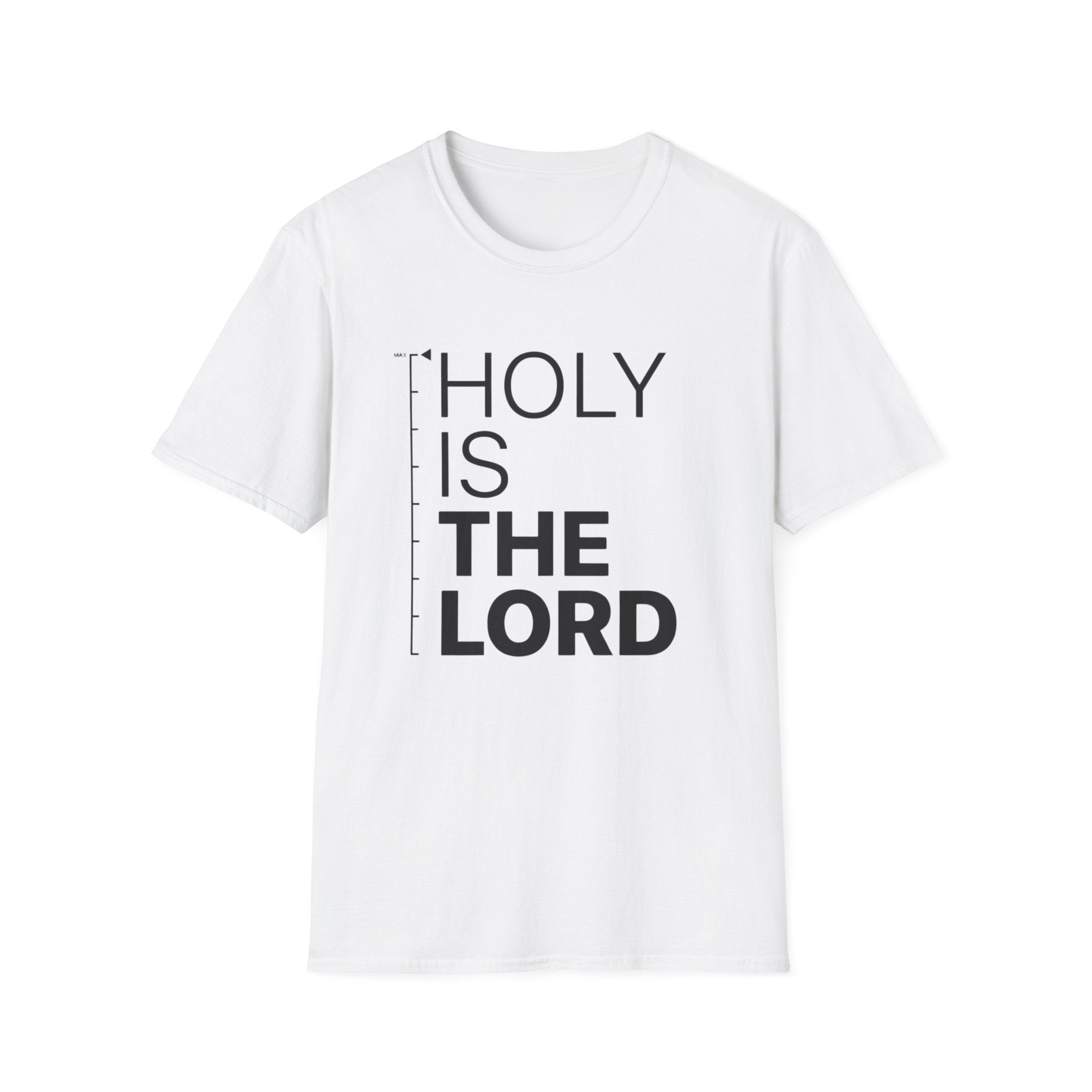 Holy is the Lord T-Shirt