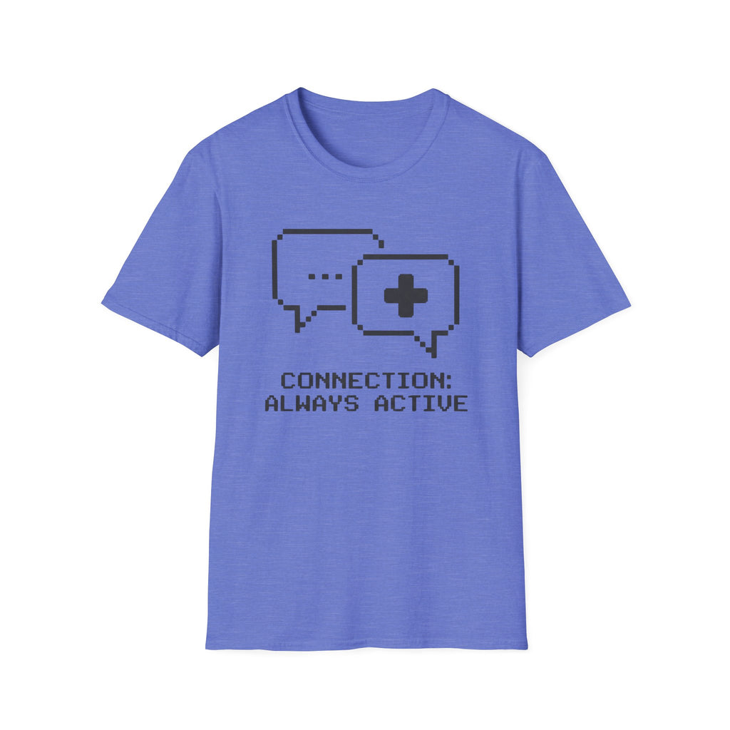 Connection Always Active T-Shirt