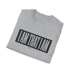 I am that I am T-Shirt