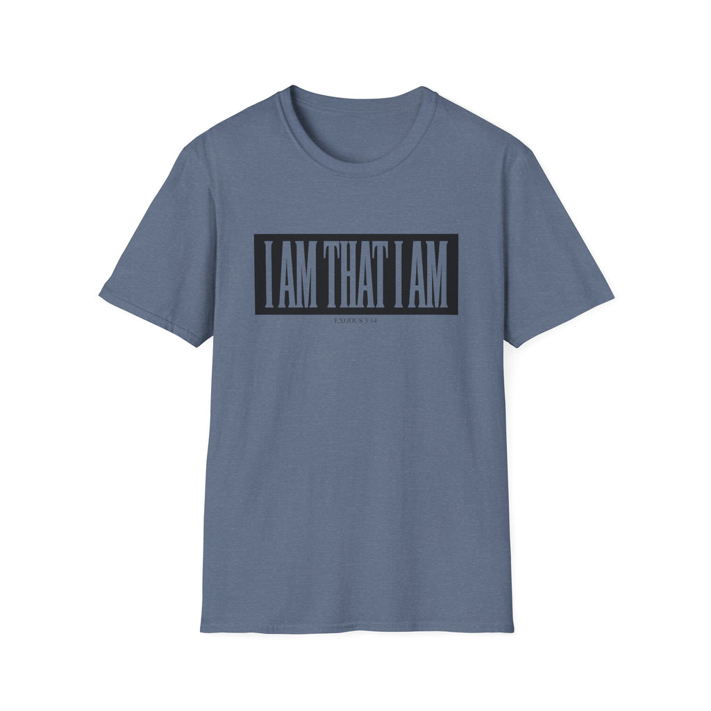 I am that I am T-Shirt
